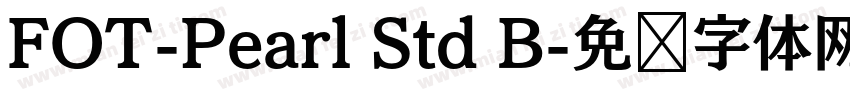 FOT-Pearl Std B字体转换